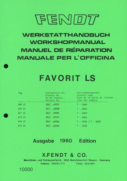 Werkstatthandbuch für Fendt Typ Favorit 600er LS Serie, Ausgabe 1980